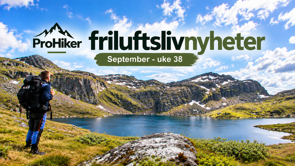 Ukens friluftslivnyheter – uke 38