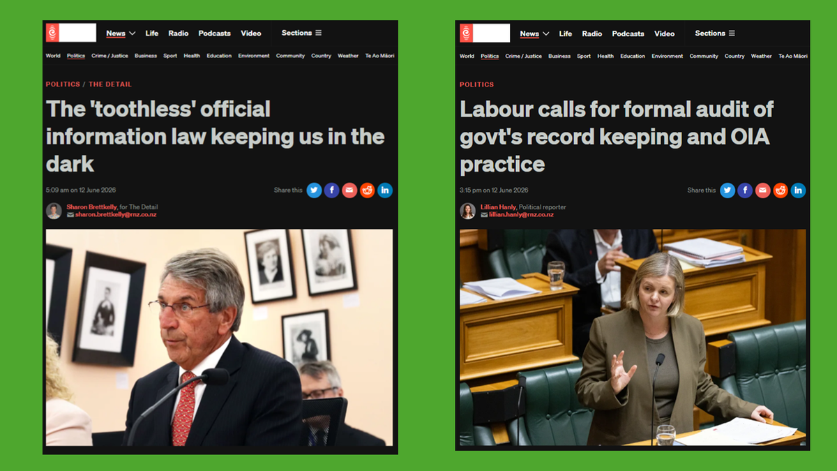 "The Official Information Act Is Not Failing. It Is Being Strangled." - 14 June 2026