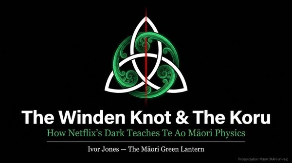 "How Netflix's Dark Teaches Te Ao Māori Physics" - 25 June 2026