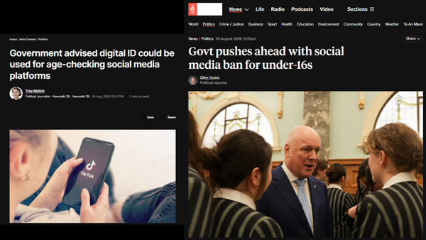 "The Coalition Cracks Open: How National's Under-16s Bill Exposed The Rot At The Heart Of This Government — And The Digital ID Trojan Horse It's Smuggling Through The Wreckage" - 25 August 2026
