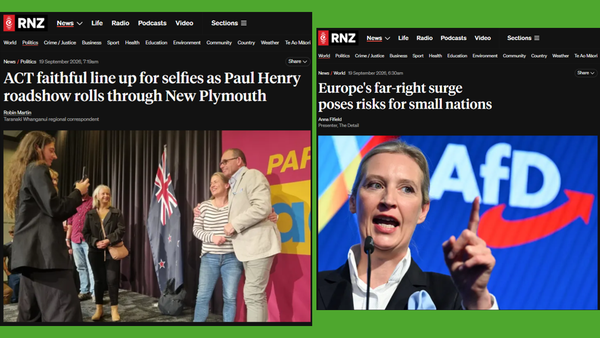 "Tyranny Of The Judges, Tyranny Of The Tribunal: How ACT And Paul Henry Are Running Europe's Far-Right Playbook On Aotearoa" - 19 September 2026