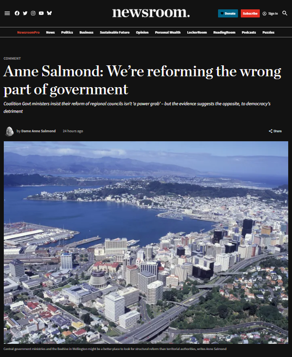 “Executive Paradise, Local Scapegoats: Why New Zealand Is Reforming the Wrong Part of Government” - 28 November 2025