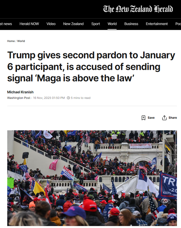 “Maga Is Above the Law: Trump’s Second Pardon of Insurrectionist Daniel Wilson and the Architecture of Impunity—And Its Global Threat to Māori Rangatiratanga” - 17 November 2025
