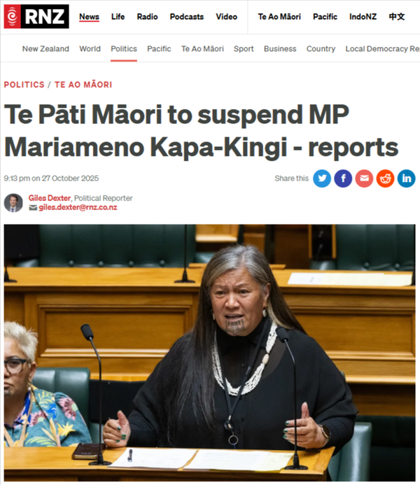 “The Suspension of Mariameno Kapa-Kingi and the Architecture of Control in Te Pāti Māori” - 28 October 2025