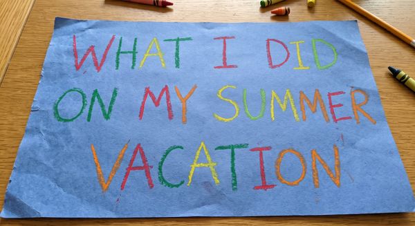 What I Did on My Summer Sabbatical