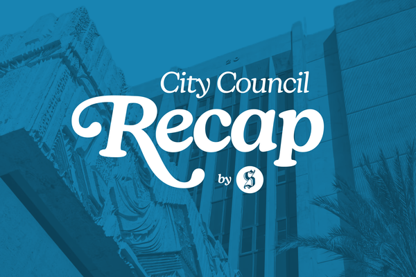 City Council Recap: Jul. 7, 2026