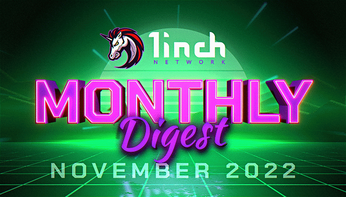 1inch Monthly Digest: November 2022