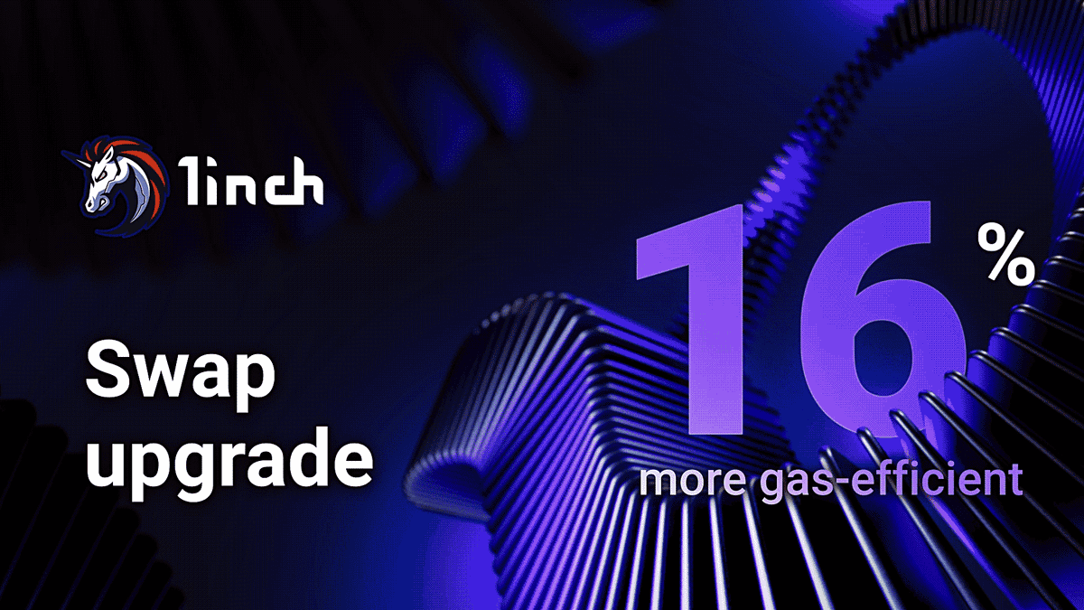 1inch announces a significant upgrade: swaps and limit orders now up to 16% cheaper