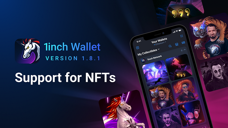 NFT support added to the 1inch Wallet