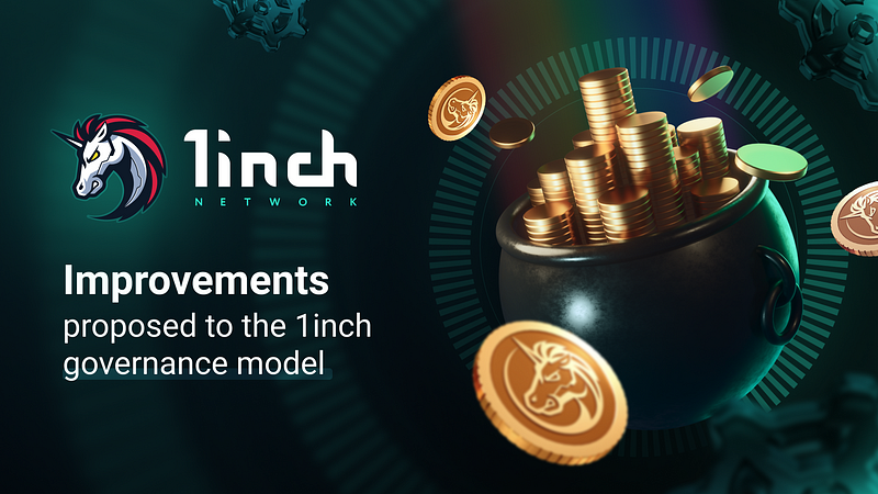 Improvements proposed to the 1inch governance model