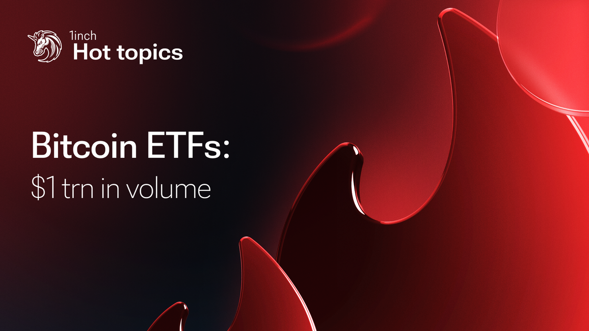 Spot Bitcoin ETFs' cumulative trading volume has hit $1 trn.