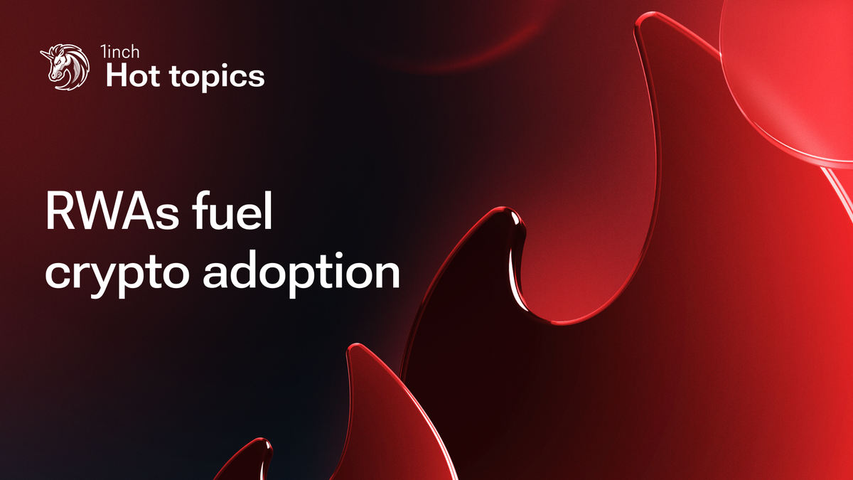 RWAs fuel crypto adoption