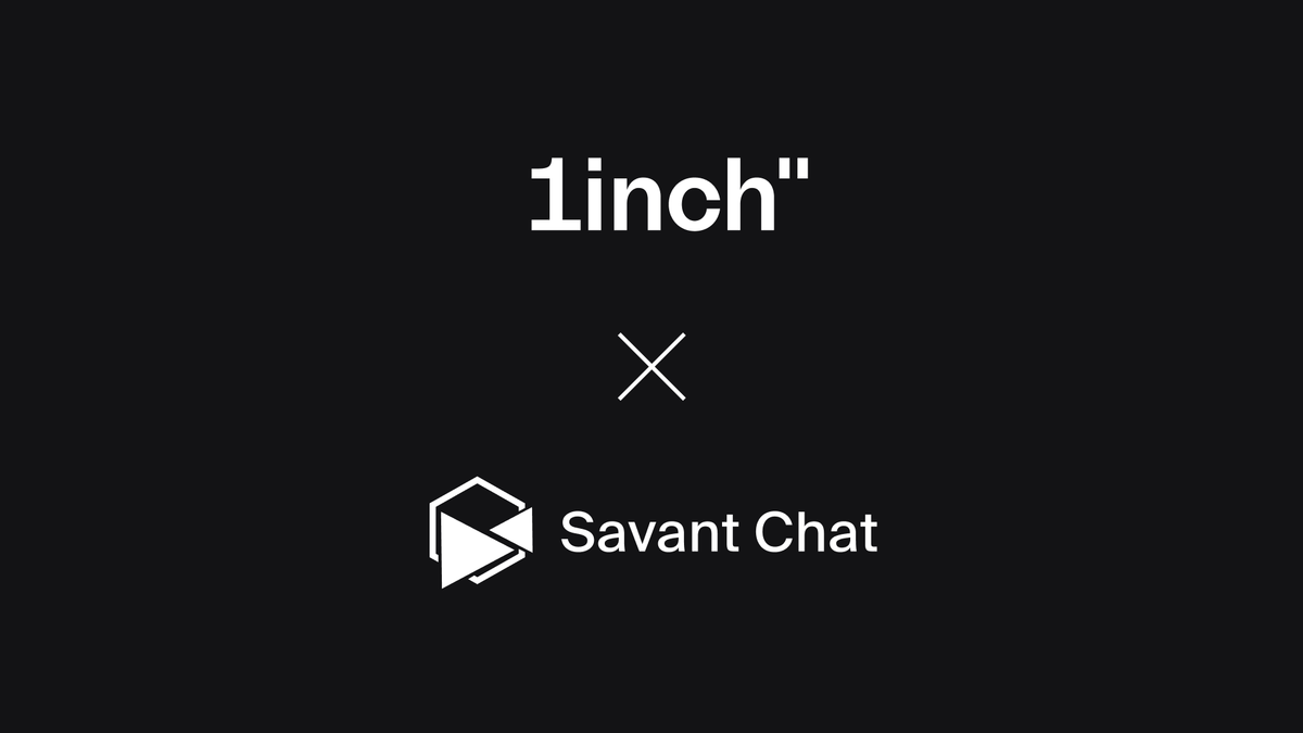 1inch x SavantChat