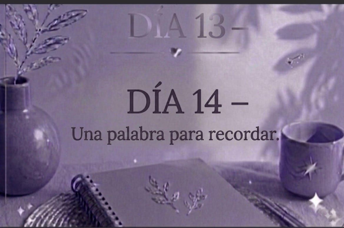 DÍA 14 — Una palabra para recordar.