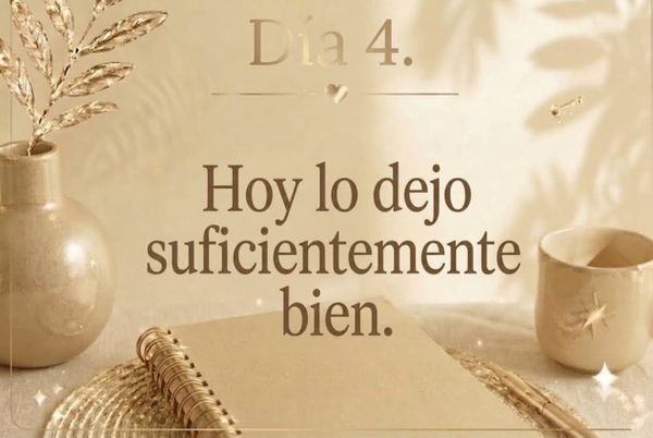 Día 4. Hoy lo dejo suficientemente bien.