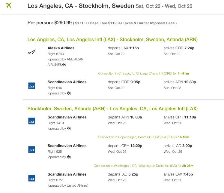 Los Angeles to Stockholm for $290 round trip.