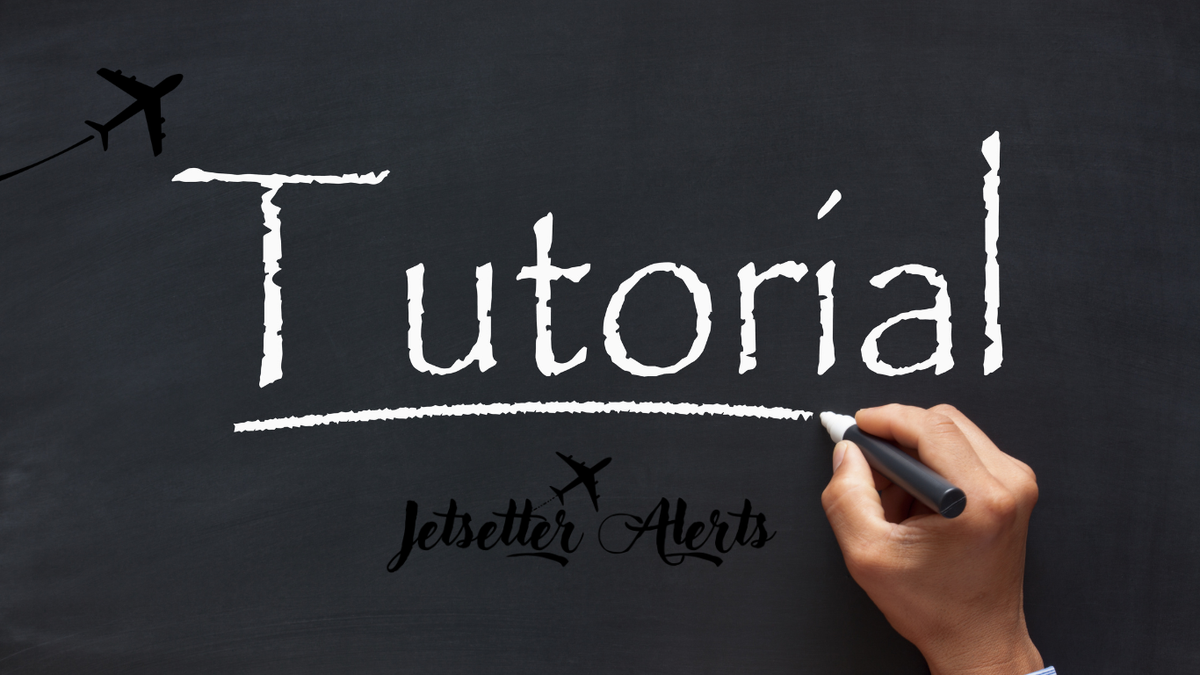 Membership Tutorial - Jetsetter Alerts