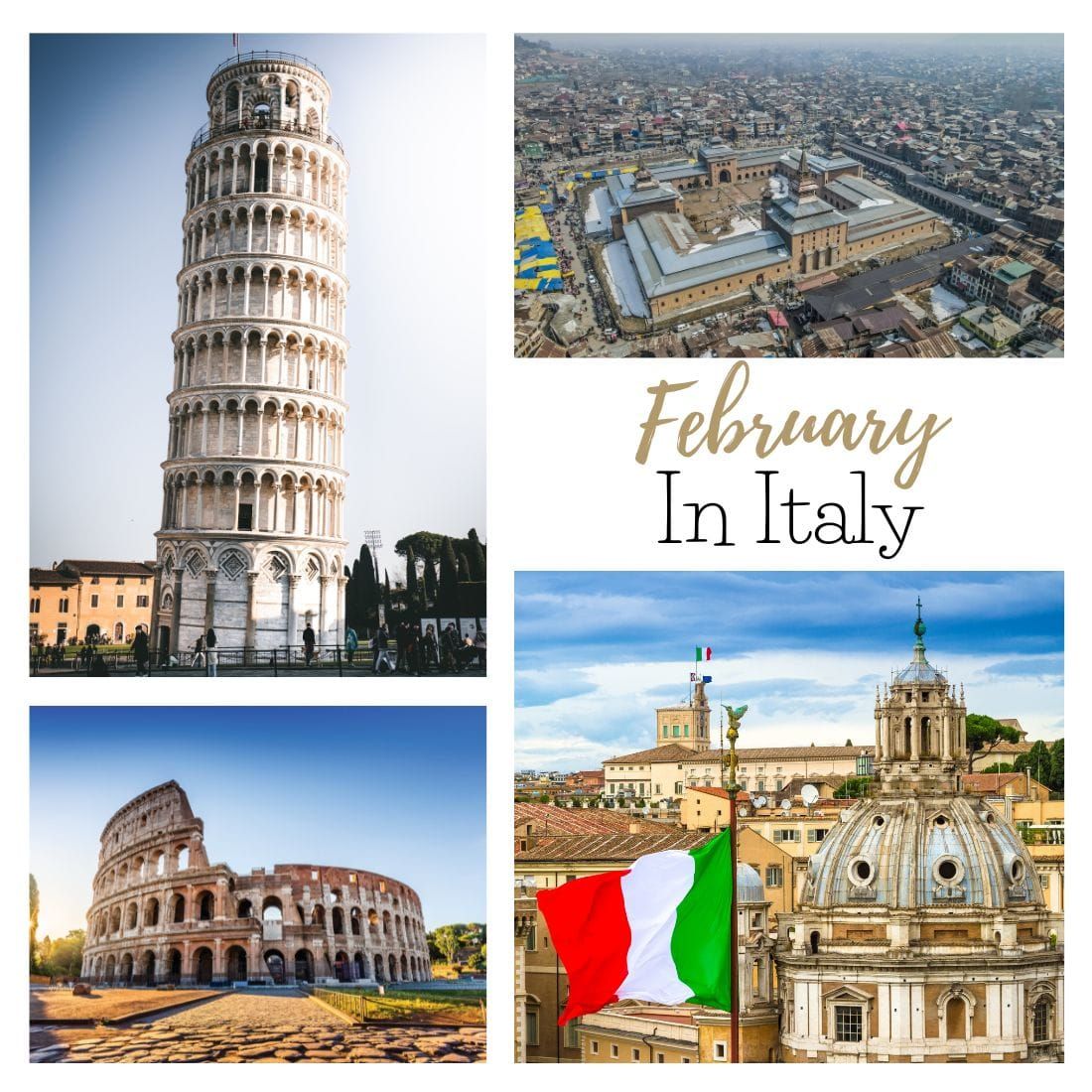 Visiting Italy In February: Everything You Need To Know