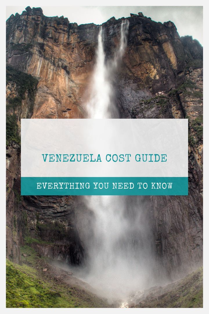 Cost To Visit Venezuela: Travel Budget Guide