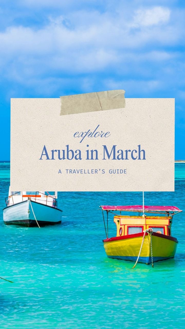 Visiting Aruba in March