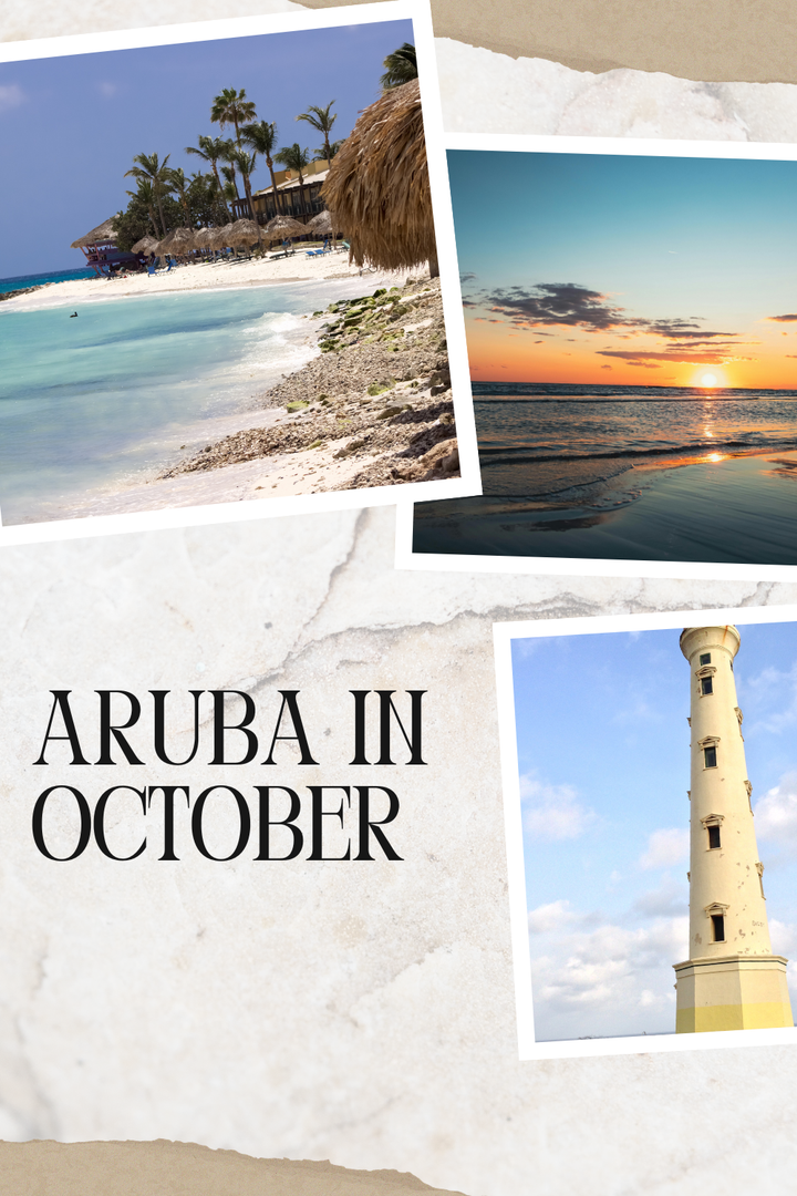 Visiting Aruba in October: Everything To Know