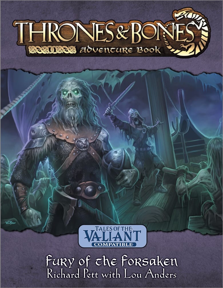 Fury of the Forsaken: Richard Pett with Lou Anders. Cover shows draugr on a ghost longship.