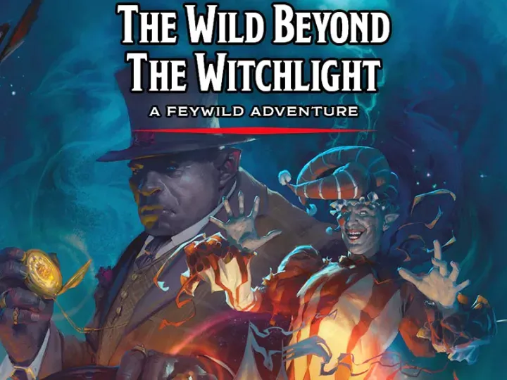 Weird Clows and the text "The Wild Beyond the Witchlight: A Feywild Adventure"