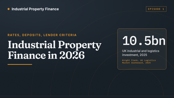 Industrial property finance 2026: one unit, two credit stories