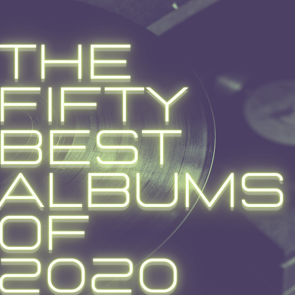 The Best Albums of 2020
