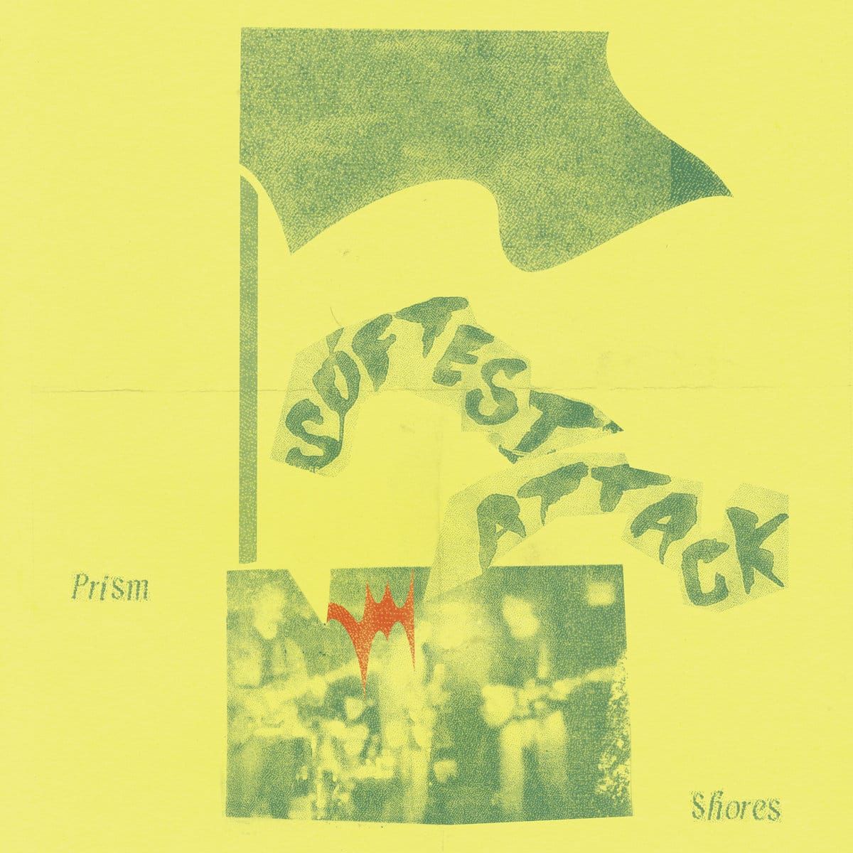 Prism Shores – Softest Attack