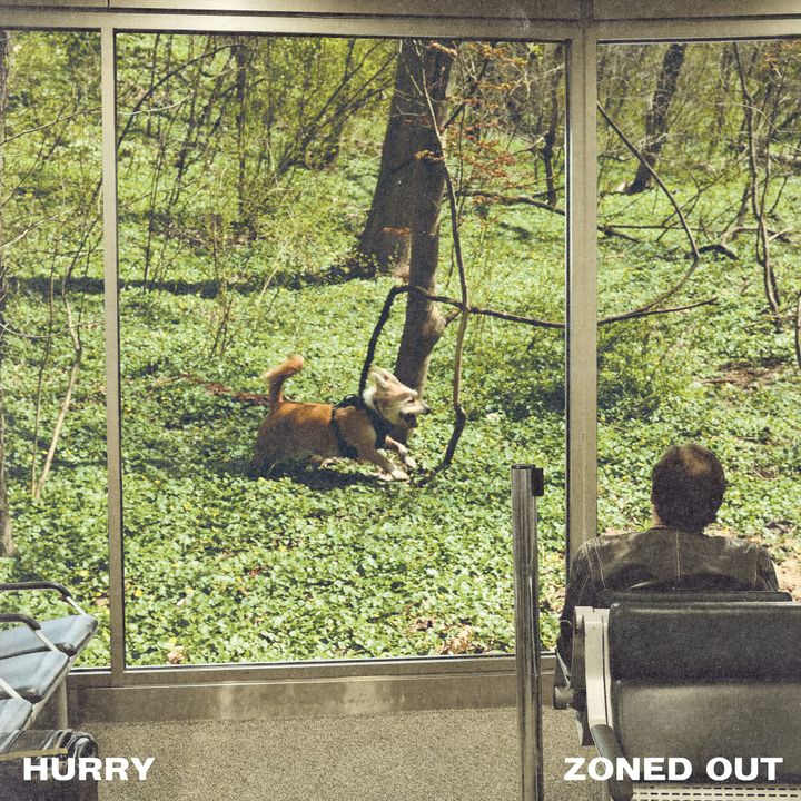 Hurry – Zoned Out