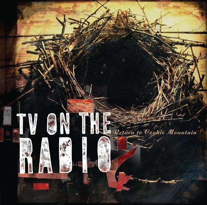 TV on the Radio – Return to Cookie Mountain
