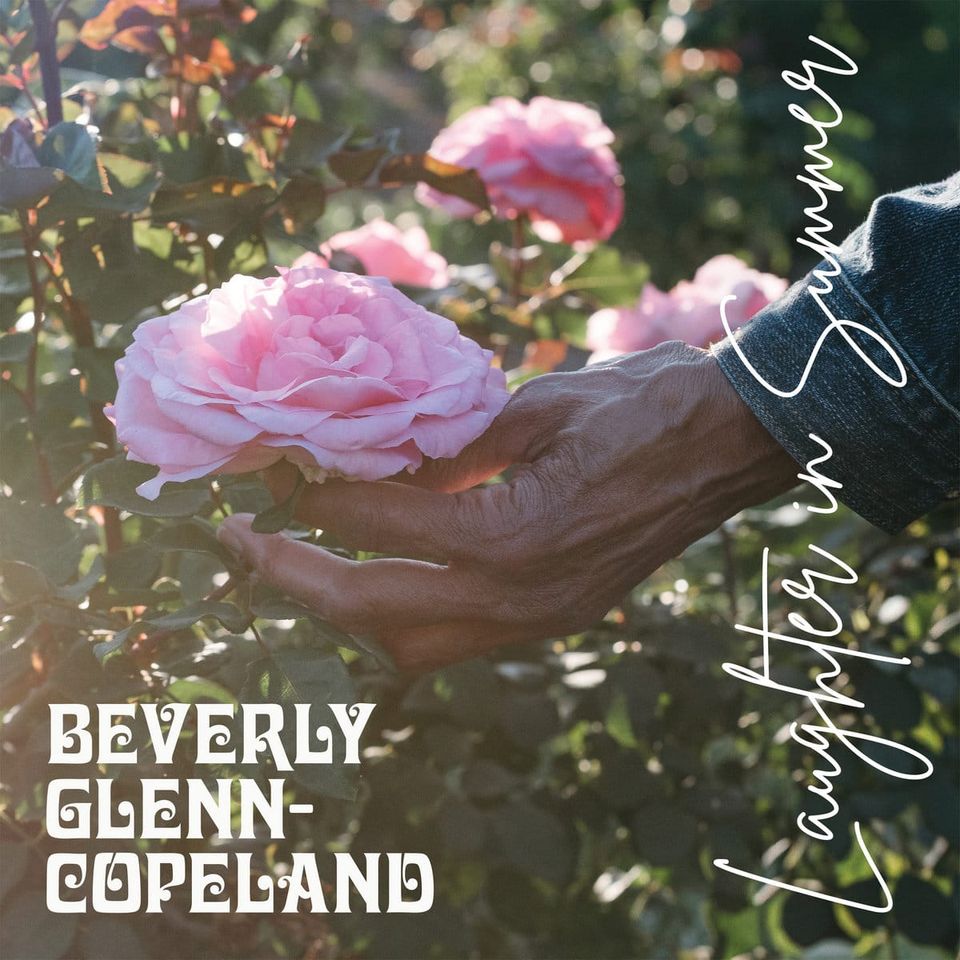 Beverly Glenn-Copeland – Laughter In Summer