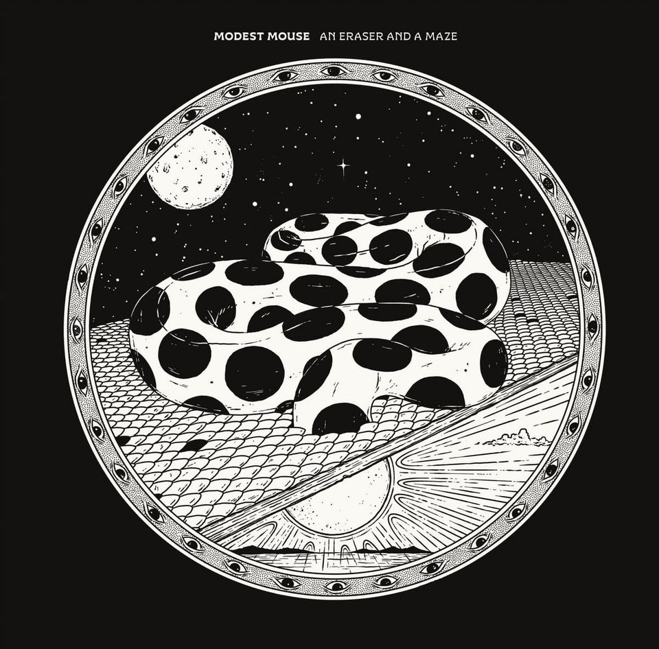 Modest Mouse – An Eraser and A Maze
