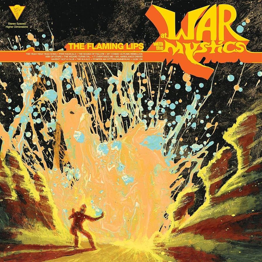 Flaming Lips – At War with the Mystics