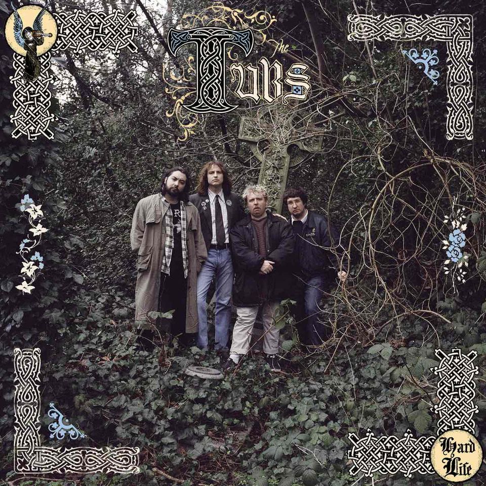 The Tubs – Hard Life