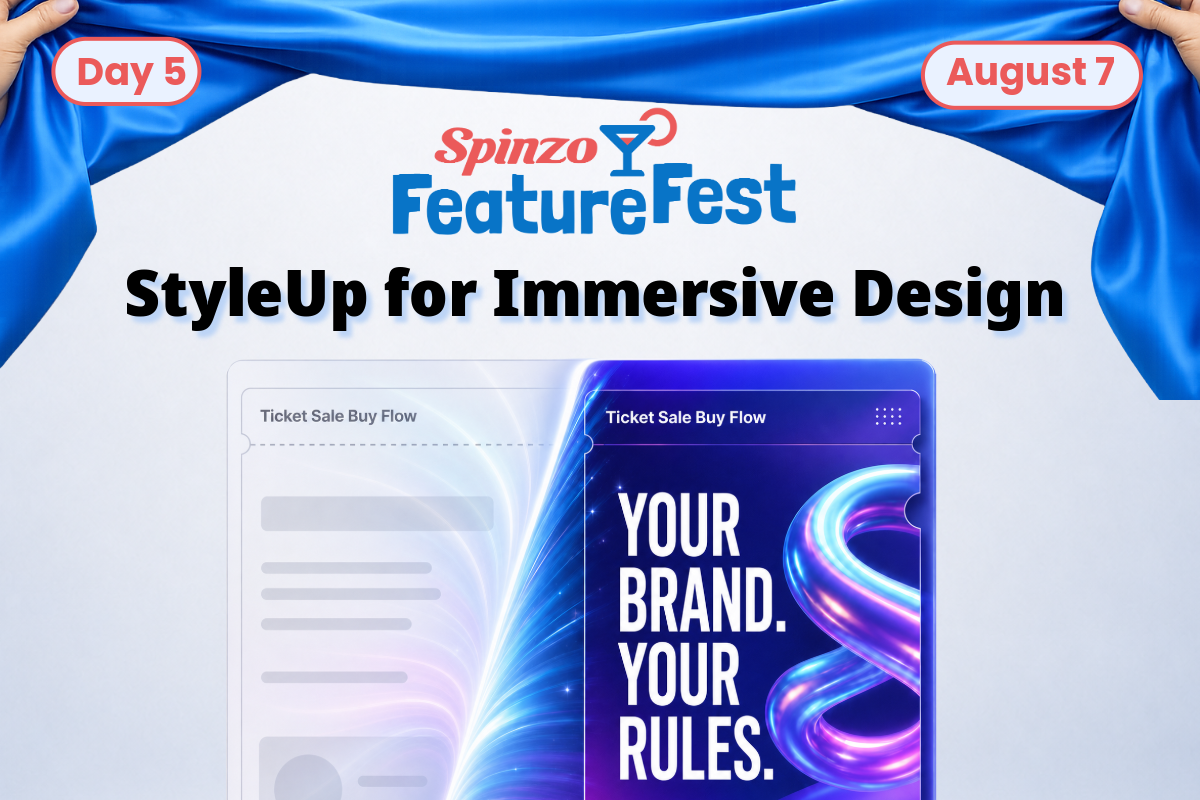 Spinzo FeatureFest Day 5: StyleUp for Immersive Design