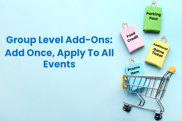 Group Level Add-Ons: Add Once, Apply to All Events