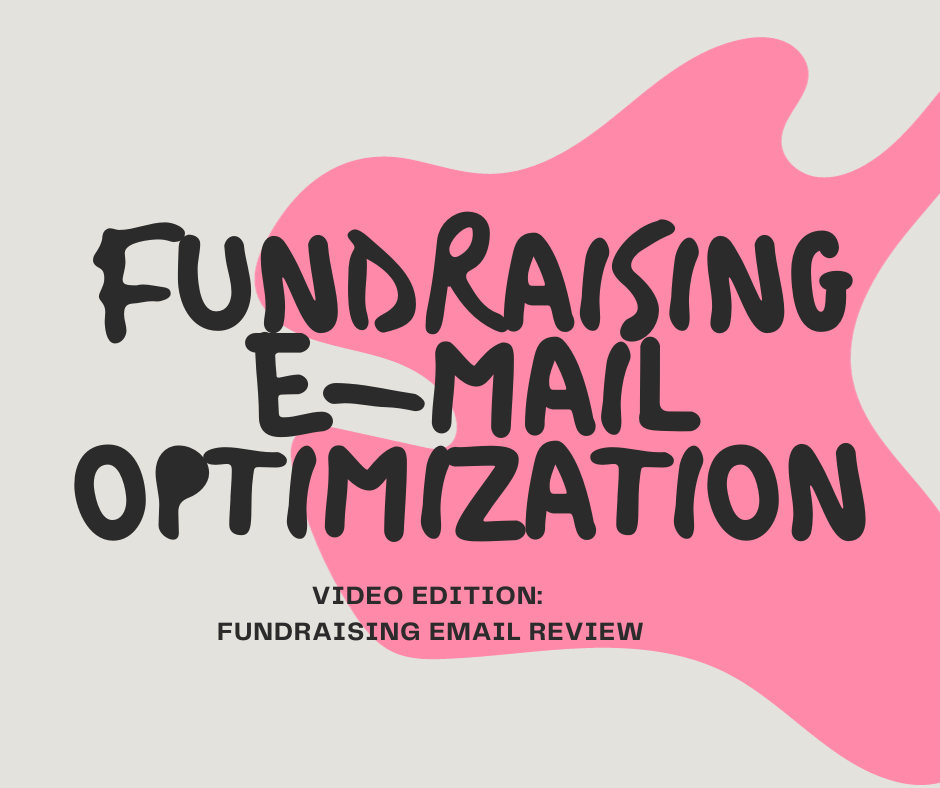 Fundraising Email Optimization: A Case Study