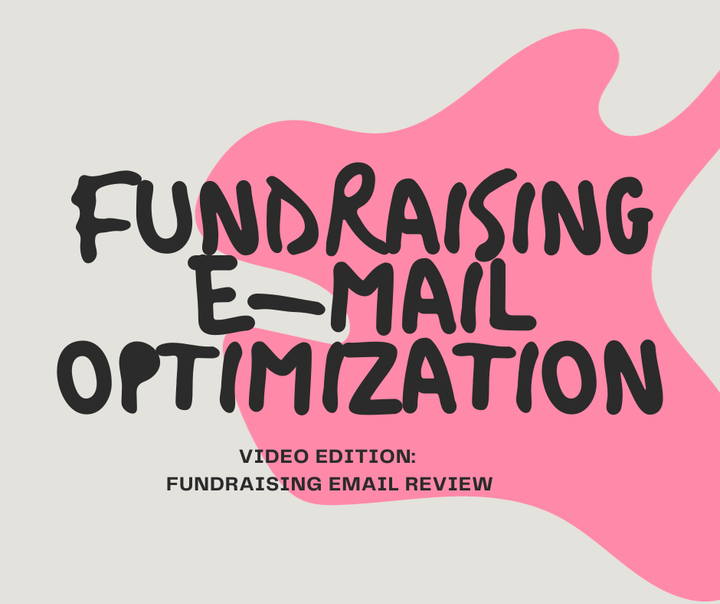 Fundraising Email Optimization: A Case Study