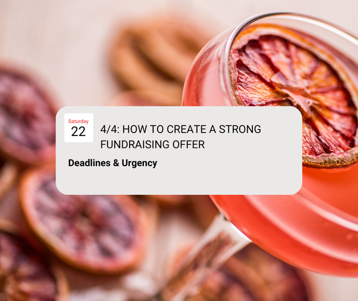 Part 4/4: How to Create a Strong Fundraising Offer