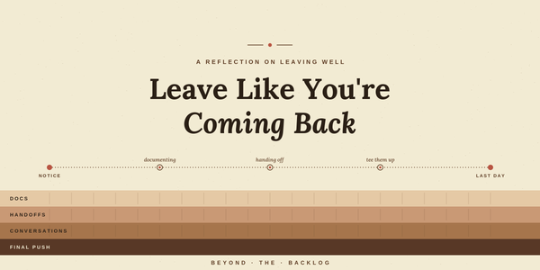 Leave Like You're Coming Back