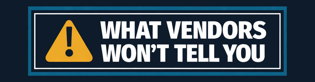 What Vendors Won't Tell You newsletter banner