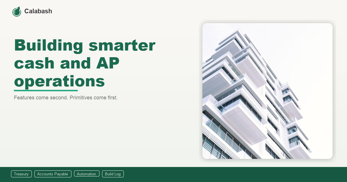 Building smarter cash and AP operations