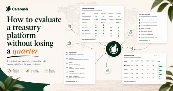 How to evaluate a treasury platform without losing a quarter