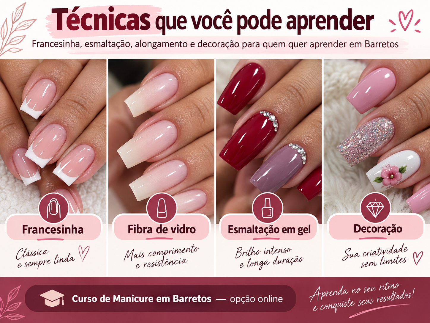 Técnicas ensinadas no curso de manicure online para quem mora em Barretos