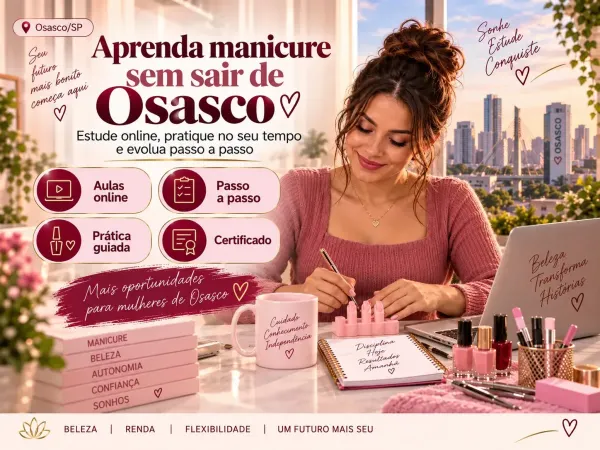 Curso de Manicure em Osasco: Veja Preço, Certificado e se Vale a Pena