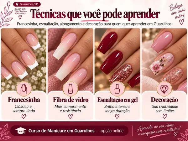 Técnicas de manicure apresentadas no curso online para Guarulhos