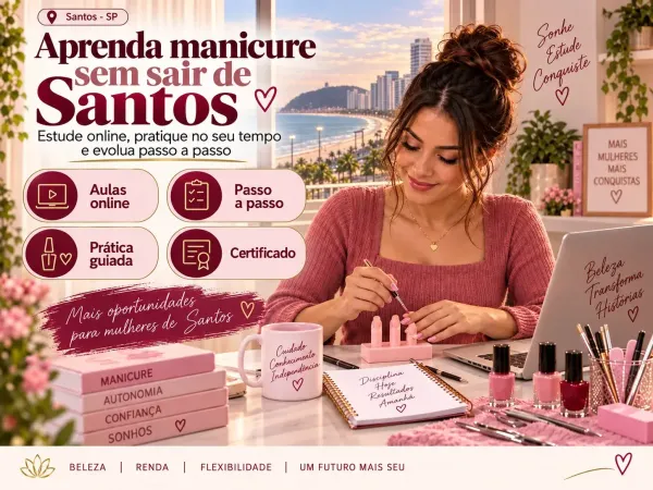 Curso de Manicure em Santos: Veja Preço, Certificado e se Vale a Pena
