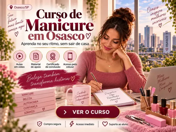 Curso de Manicure em Osasco opção online para estudar no seu ritmo